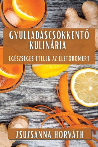 Gyulladáscsökkent¿ Kulinária