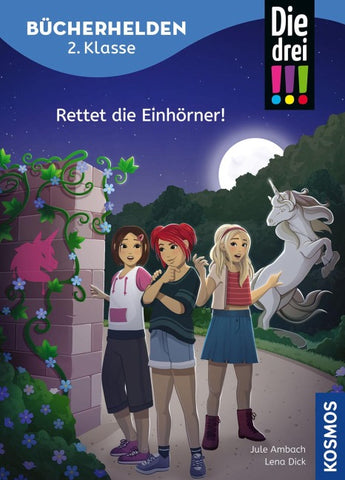 Die drei !!!, Bücherhelden 2. Klasse, Rettet die Einhörner!