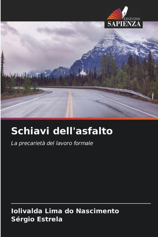 Schiavi dell'asfalto