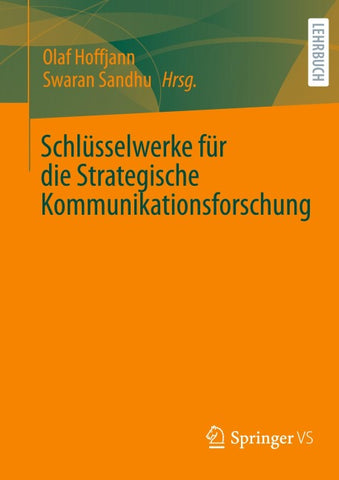Schlüsselwerke für die Strategische Kommunikationsforschung
