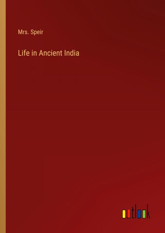 Life in Ancient India