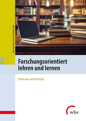 Forschungsorientiert lehren und lernen