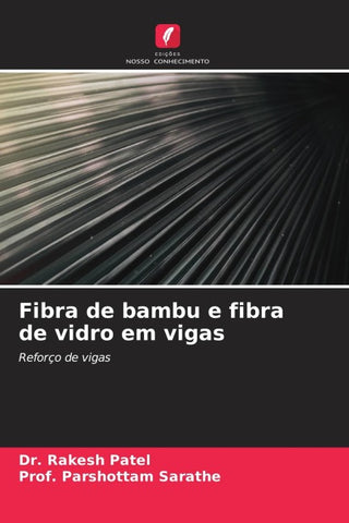 Fibra de bambu e fibra de vidro em vigas