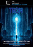 Tron - Zwischen Schöpfer und Schöpfung