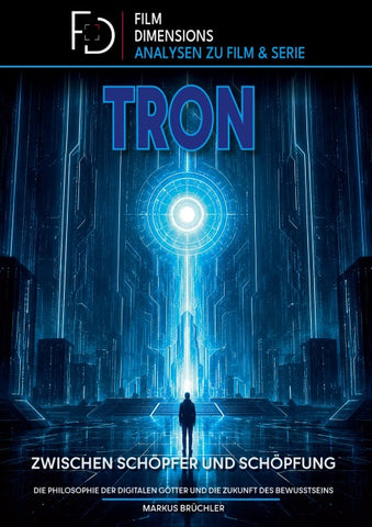 Tron - Zwischen Schöpfer und Schöpfung