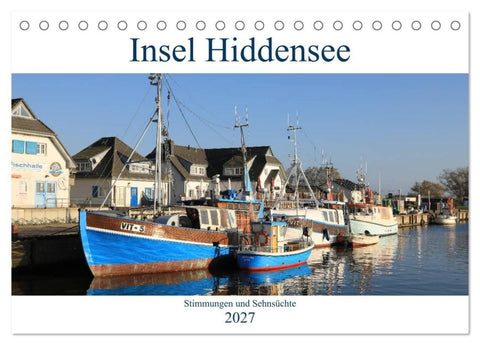 Insel Hiddensee - Stimmungen und Sehnsüchte (Tischkalender 2027 DIN A5 quer), CALVENDO Monatskalender