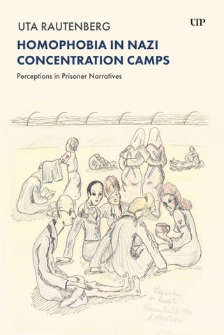 Homophobia in Nazi Concentration Camps
