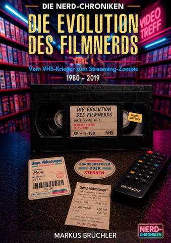 Die Evolution des Filmnerds – Teil 1