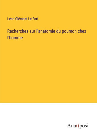 Recherches sur l'anatomie du poumon chez l'homme