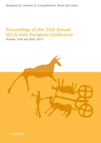 Proceedings of the 25th Annual UCLA Indo-European Conference