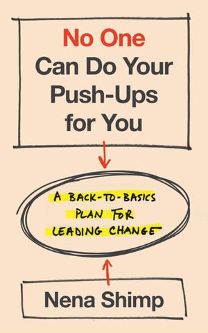 No One Can Do Your Push-Ups for You
