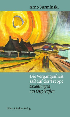 Die Vergangenheit saß auf der Treppe