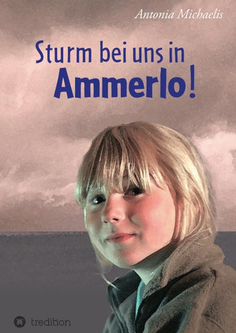Sturm bei uns in Ammerlo!