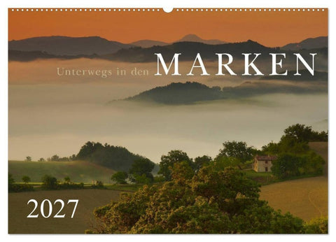 Unterwegs in den Marken (Wandkalender 2027 DIN A2 quer), CALVENDO Monatskalender