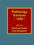 Pathology Reviews • 1990