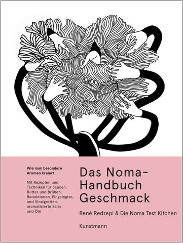 Das Noma-Handbuch Geschmack