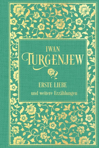 Erste Liebe und weitere Erzählungen