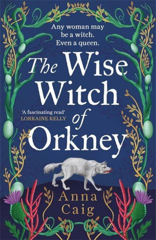 The Wise Witch of Orkney