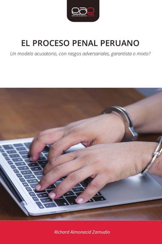 EL PROCESO PENAL PERUANO