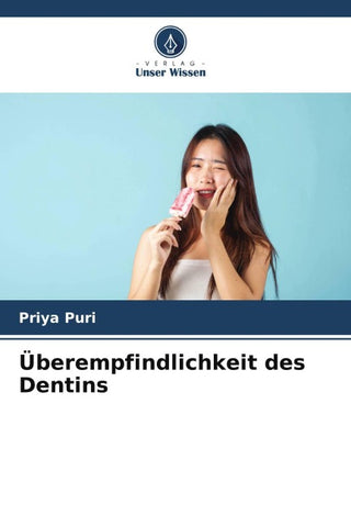 Überempfindlichkeit des Dentins