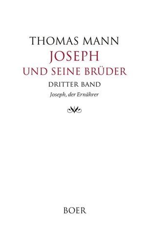 Joseph und seine Brüder Band 3