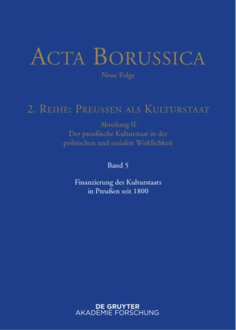 Finanzierung des Kulturstaats in Preußen seit 1800