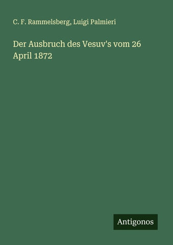 Der Ausbruch des Vesuv's vom 26 April 1872