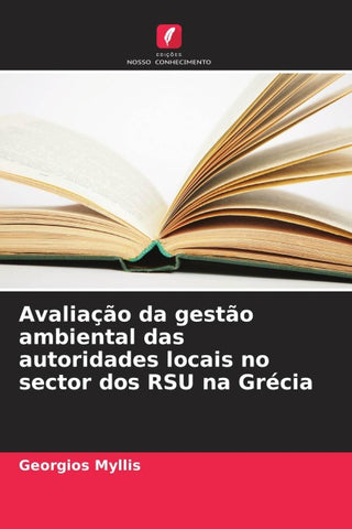 Avaliação da gestão ambiental das autoridades locais no sector dos RSU na Grécia