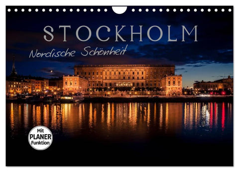 Stockholm - Nordische Schönheit (Wandkalender 2026 DIN A4 quer), CALVENDO Monatskalender