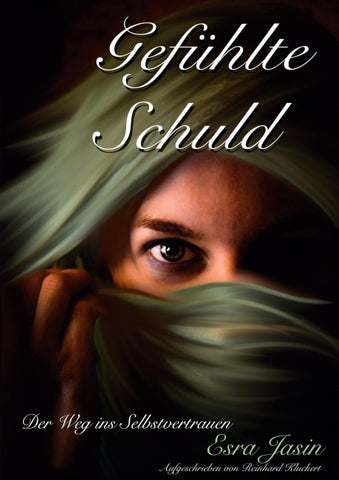 Gefühlte Schuld