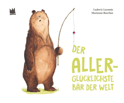 Der allerglücklichste Bär der Welt