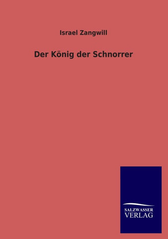 Der König der Schnorrer