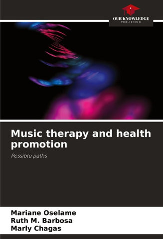 Music therapy and health promotion