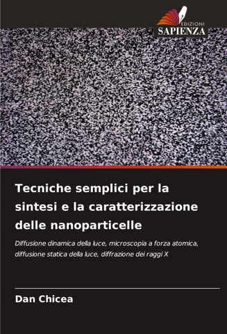 Tecniche semplici per la sintesi e la caratterizzazione delle nanoparticelle
