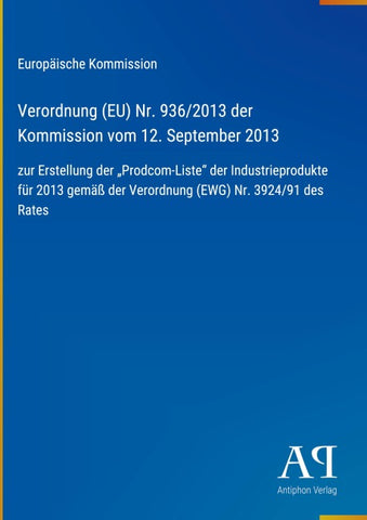 Verordnung (EU) Nr. 936/2013 der Kommission vom 12. September 2013