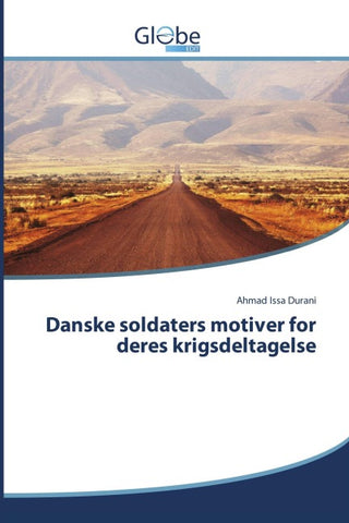 Danske soldaters motiver for deres krigsdeltagelse