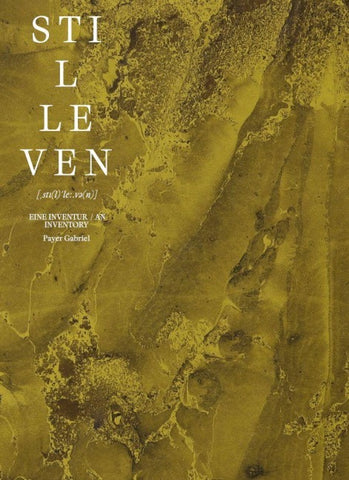 Payer Gabriel – Stilleven [ˌstı(l)ˈleː.vǝ(n)]