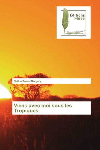 Viens avec moi sous les Tropiques