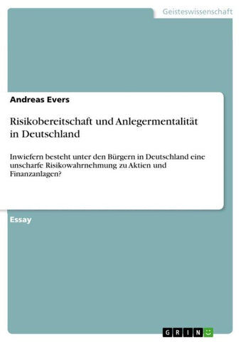 Risikobereitschaft und Anlegermentalität in Deutschland