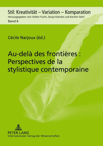 Au-delà des frontières : Perspectives de la stylistique contemporaine
