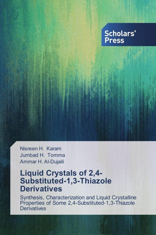 Liquid Crystals of 2,4-Substituted-1,3-Thiazole Derivatives