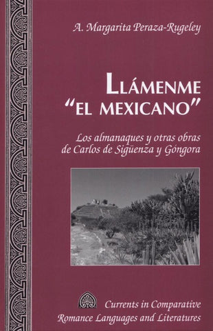 Llámenme «el mexicano»