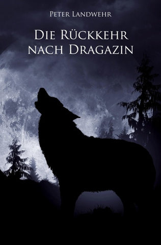Die Rückkehr nach Dragazin