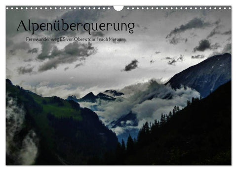 Alpenüberquerung (Wandkalender 2026 DIN A3 quer), CALVENDO Monatskalender