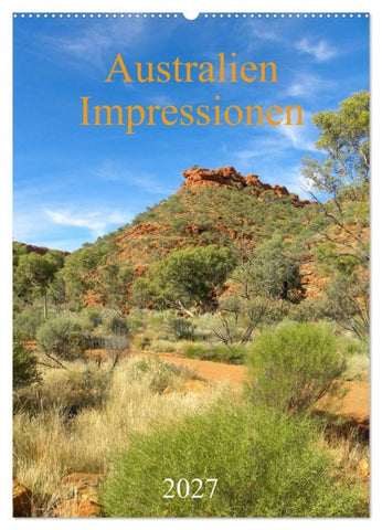Australien - Impressionen (Wandkalender 2027 DIN A2 hoch), CALVENDO Monatskalender