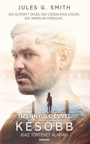 Tizennyolc évvel kés¿bb