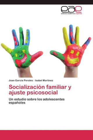 Socialización familiar y ajuste psicosocial