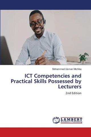 ICT Competencies and Practical Skills Possessed by Lecturers