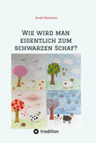 Wie wird man eigentlich zum schwarzen Schaf?