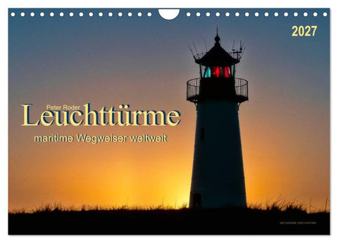 Leuchttürme - maritime Wegweiser weltweit (Wandkalender 2027 DIN A4 quer), CALVENDO Monatskalender